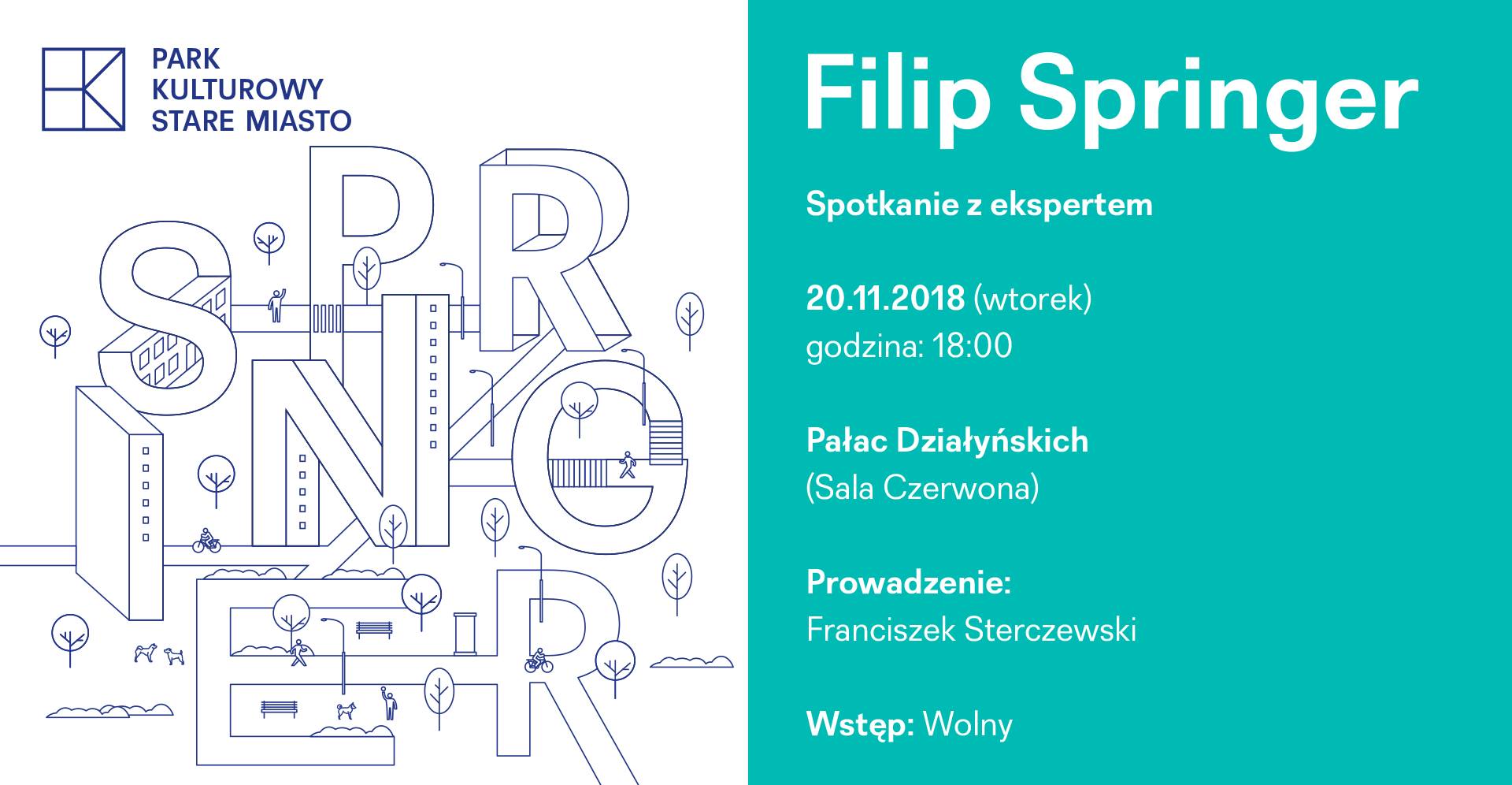 Zapraszamy na spotkanie z Filipem Springerem