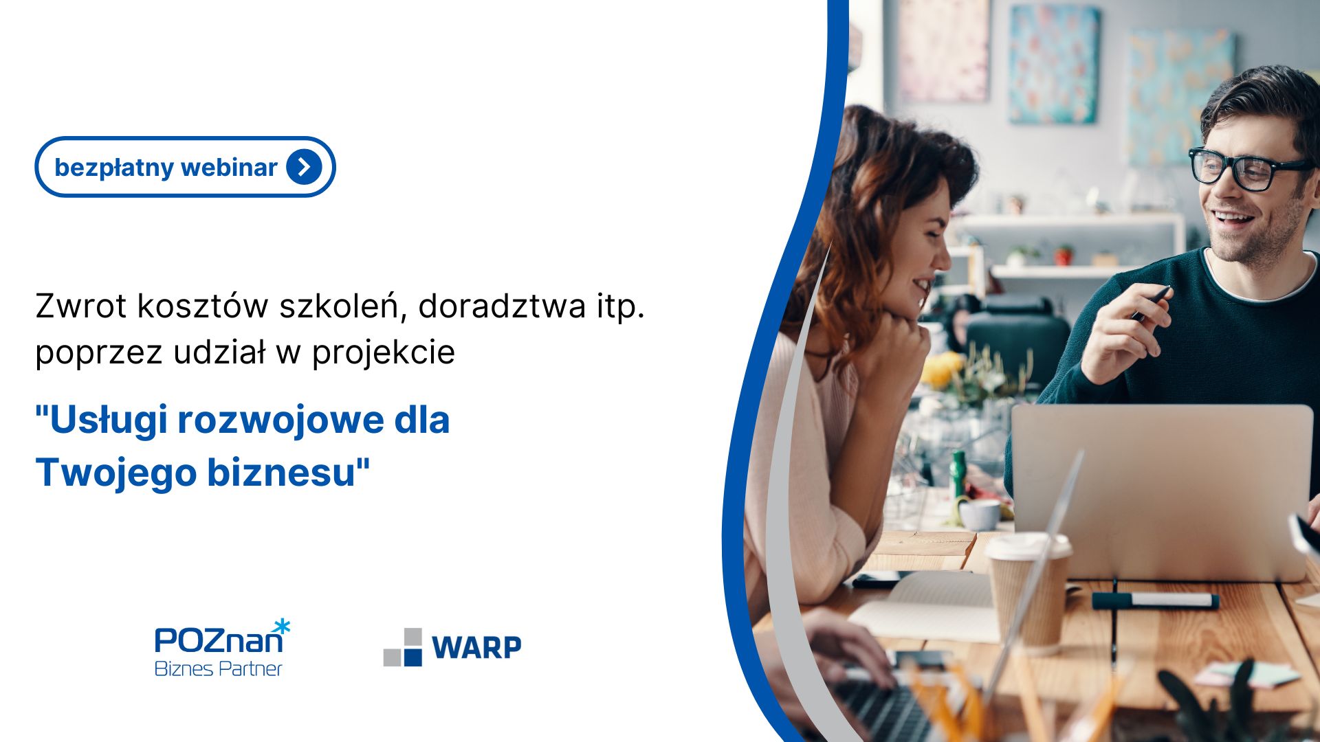 Grafika Promocyjna informująca o szkoleniu pt.Zwrot kosztów szkoleń, doradztwa itp. poprzez udział w projekcie "Usługi rozwojowe dla Twojego biznesu". - grafika artykułu