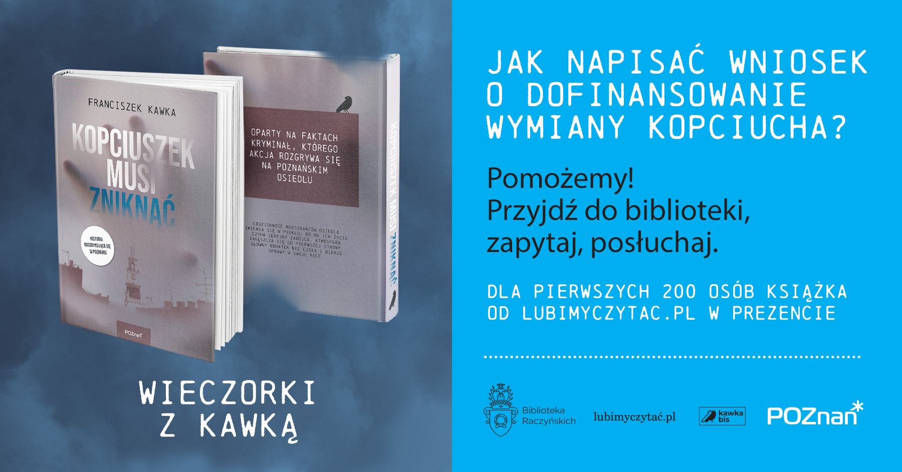 Grafika przedstawia książkę, na której okładce znajduje się napis "Kopciuszek musi zniknąć" oraz Franciszek Kawka, a także informacje o planowanym spotkaniu. - grafika artykułu