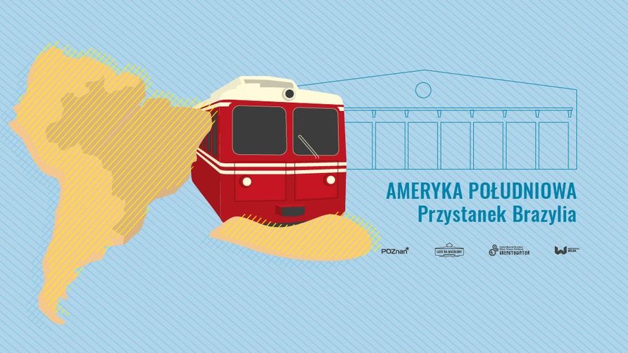 Plakat: tramwaj, schematyczny rysunek zajezdni i mapa Ameryki Południowej, obok najważniejsze informacje o wydarzeniu