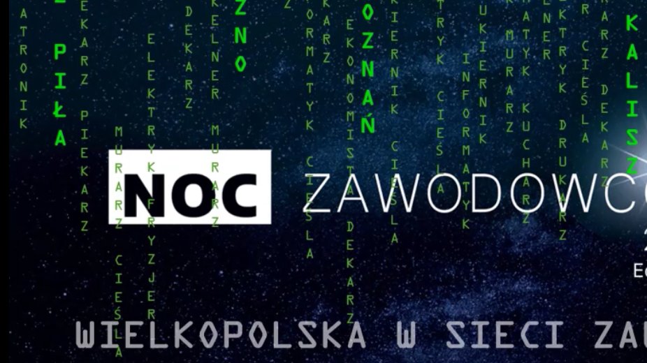 Plakat zapowiadający wydarzenie. Na tle przypominającym gwieździste niebo widać napis Noc Zawodowców 2020. Z góry na dół widać zielone napisy - słowa z nazwami miejscowości i zawodów.