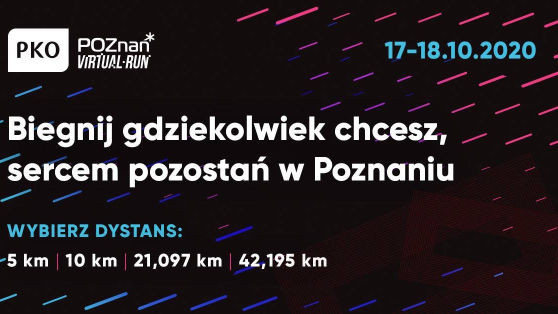 Plakat promujący bieg. Biały napis na czarnym tle: Biegnij gdziekolwiek chcesz, sercem pozostań w Poznaniu.