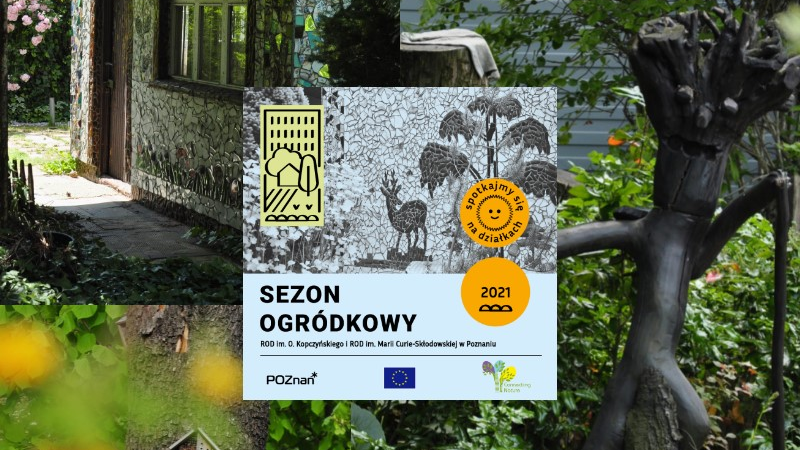 Grafika przedstawia kolaż zdjęć ukazujących ogrody działkowe. Pośrodku znajduje się plakat zapowiadający akcję.