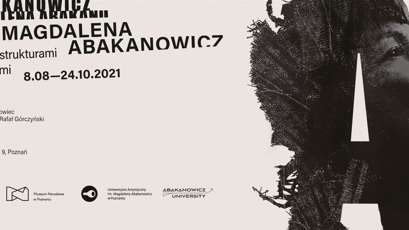 Plakta promoujący wystawę "Magdalena Abakanowicz. Jesteśmy strukturami włóknistymi".