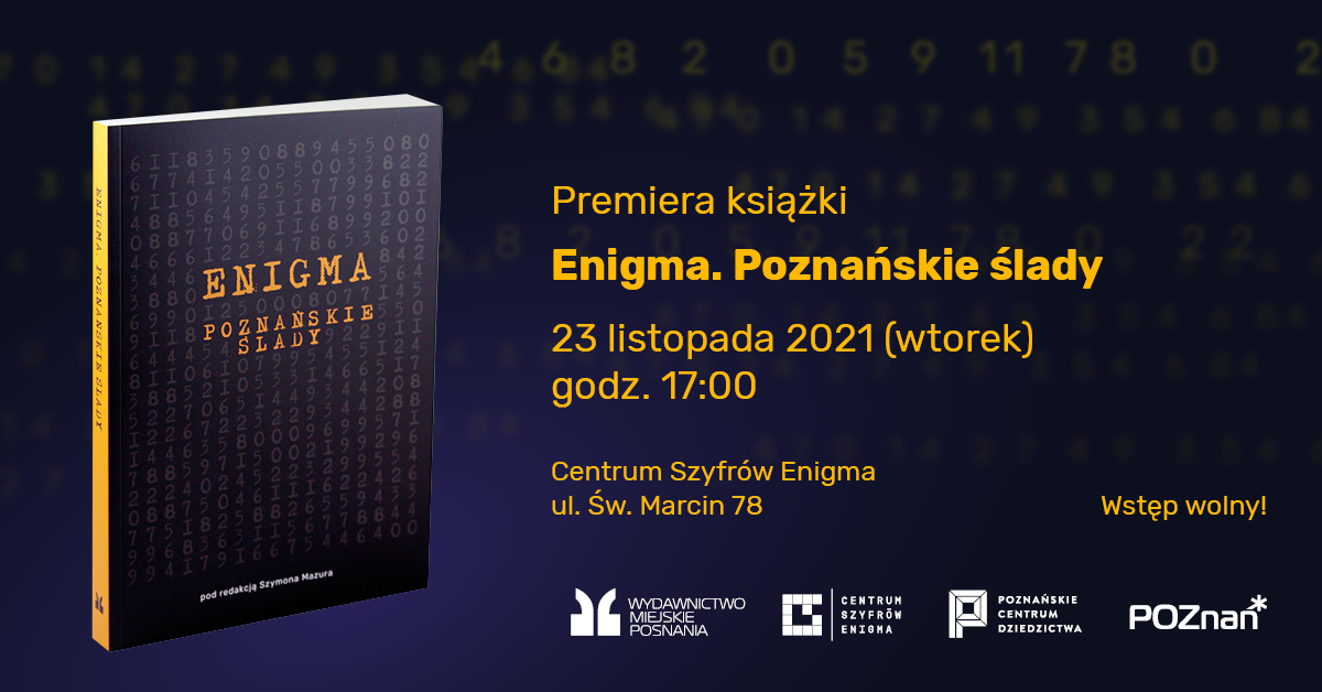 Grafika promująca premierę książki "Enigma. Poznańskie ślady". - grafika artykułu