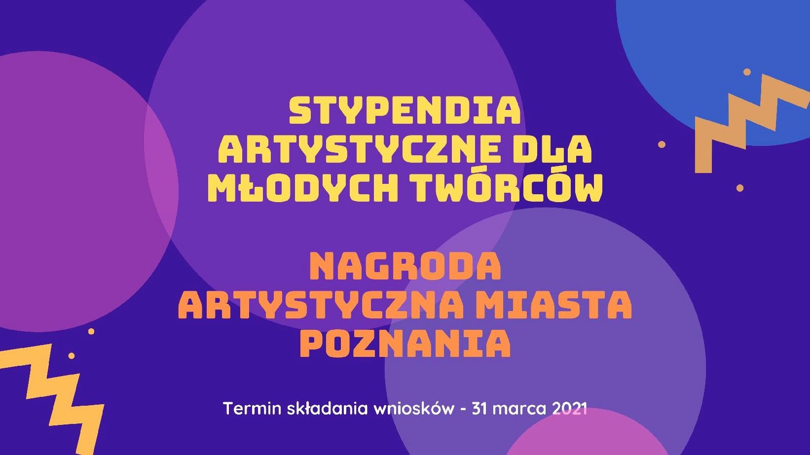 Grafika przedstawia nazwę nagrody oraz stypendium oraz termin składania wniosków. W tle znajdują się kolorowe, nachodzące na siebie kule.