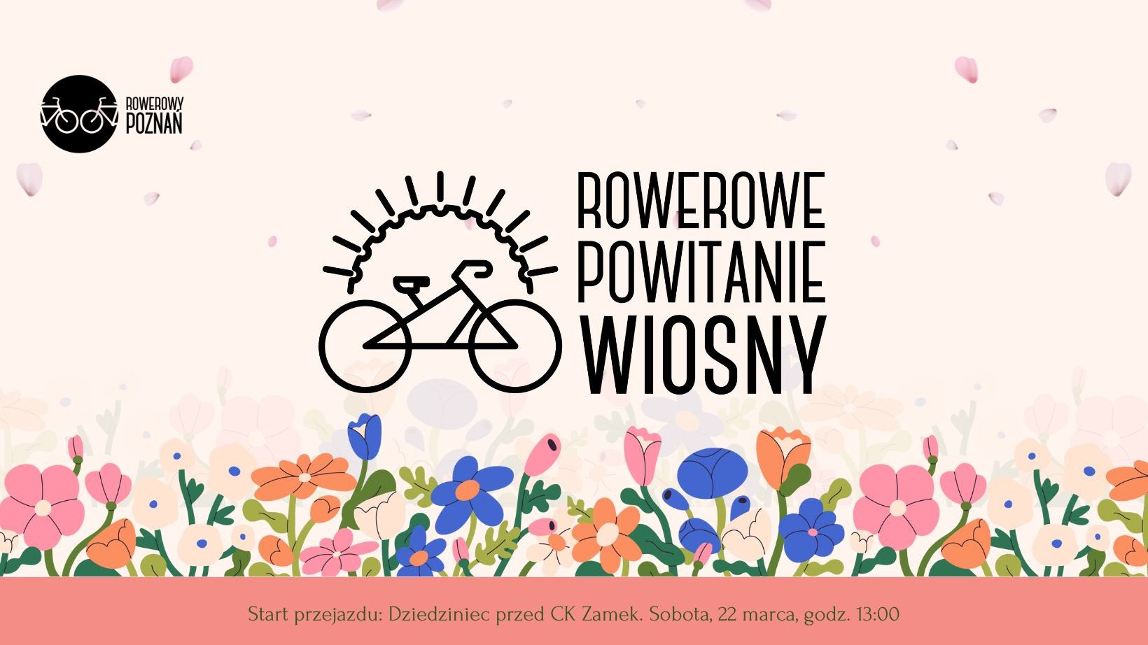 Plakat promujący wydarzenie rowerowe o nazwie "Rowerowe Powitanie Wiosny". Grafika przedstawia stylizowany rysunek roweru, z którego promieniują linie symbolizujące słońce. W tle wiosenne kwiaty.