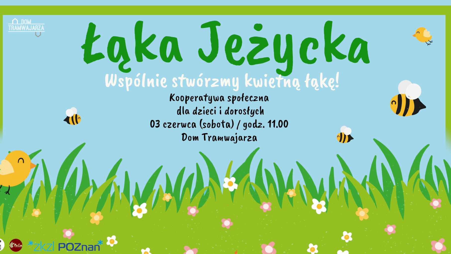 Plakat z informacjami o wydarzeniu oraz elementami graficznymi - trawą, kwiatkami, pszczołami