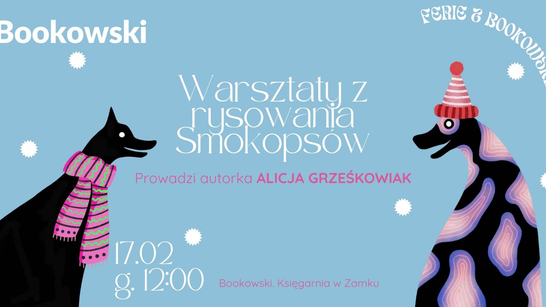 Plakat przedstawia rysunki zwierząt - będących połączniem smoka i psa oraz informacje o wydarzeniu.