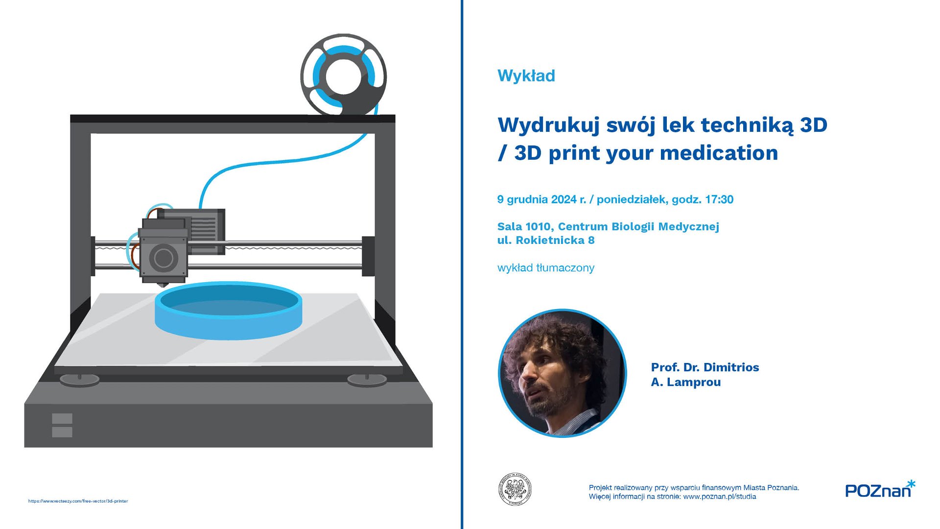 na białym tle z lewej strony widać obrazek drukarki 3d, z prawej strony zdjęcie mężczyzny w kręconych włosach oraz informacje o terminie i miejscu wykładu - grafika artykułu