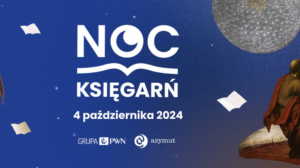 na granatowym tle, pośrodku biały napis Noc Księgarń 4 października 2024, dookoła napisu trzy otwarte książki, w prawym górnym roku ogromny dmuchawiec. Po prawej stronie sylwetka naukowca czytającego książkę.