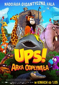 Plakat filmu Ups! Arka odpłynęła 3D