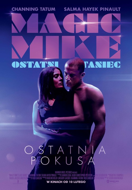 Plakat filmu 'Magic Mike: Ostatni taniec". Na nim mężczyzna obejmuje od tyłu kobietę.