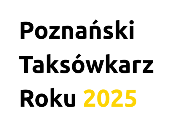 Poznański Taksówkarz Roku 2025 napis: Poznański Taksówkarz Roku 2025