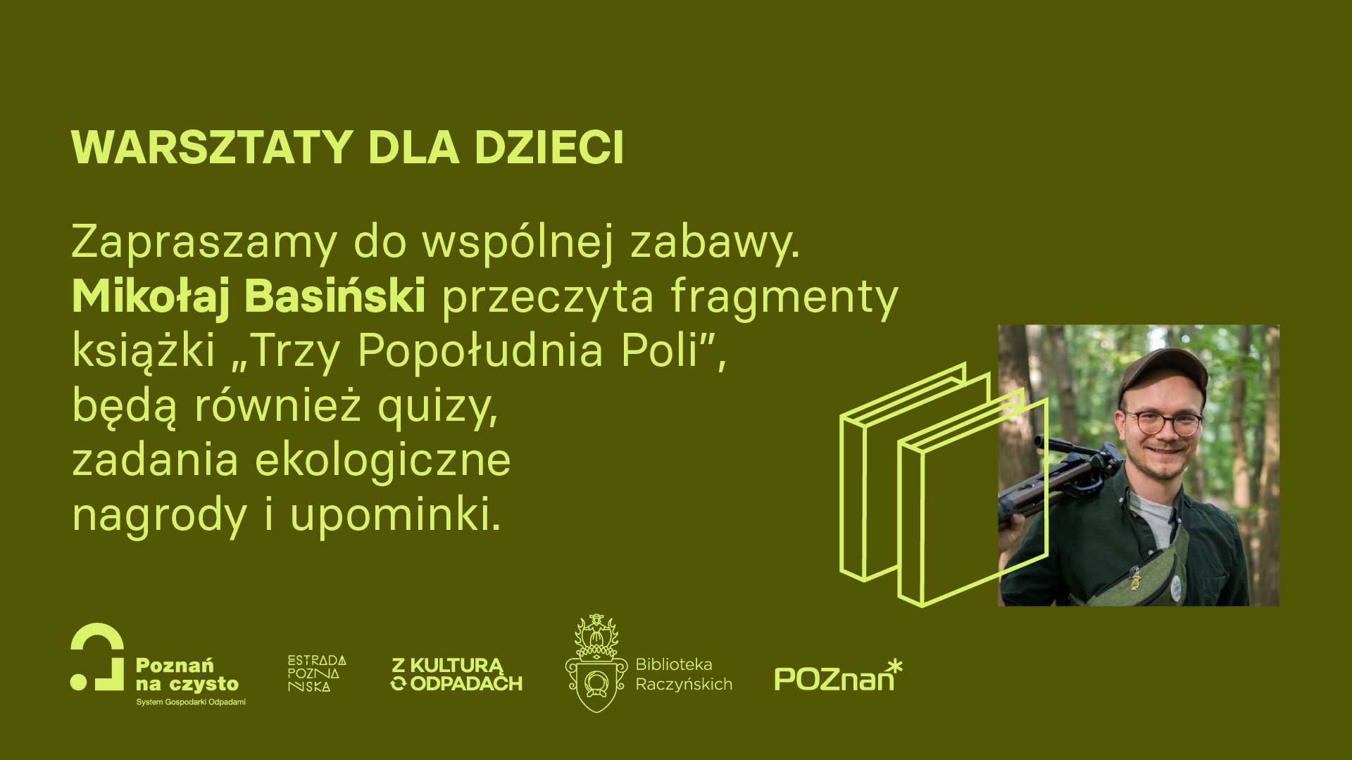 Grafika jest plakatem zapraszającym do udziału w spotkaniach "Trzy popołudnia z Polą", które odbędą się w filiach Biblioteki Raczyńskich