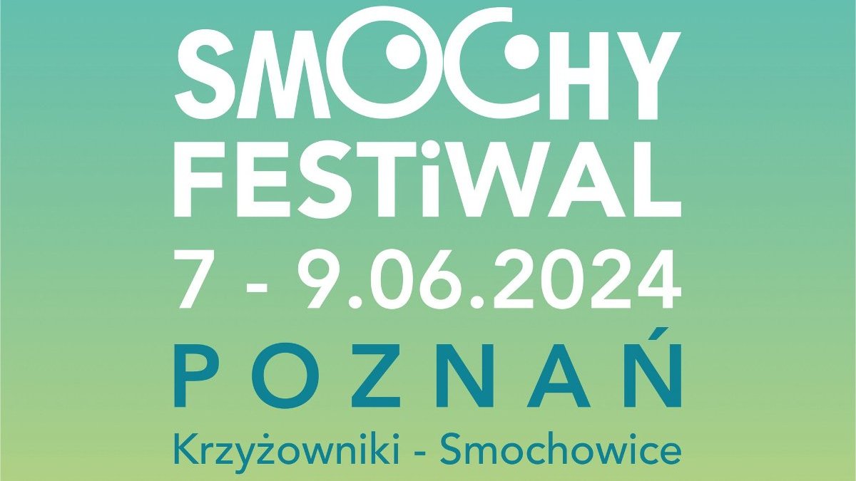 Zielony plakat z białym napisem "Smochy Festiwal".