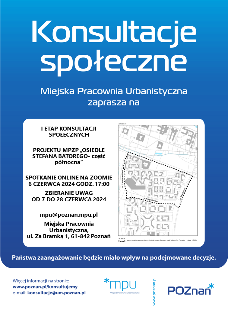 plakat zapraszający na I etap konsultacji społecznych mpzp "Osiedle Stefana Batorego - część północna" w Poznaniu