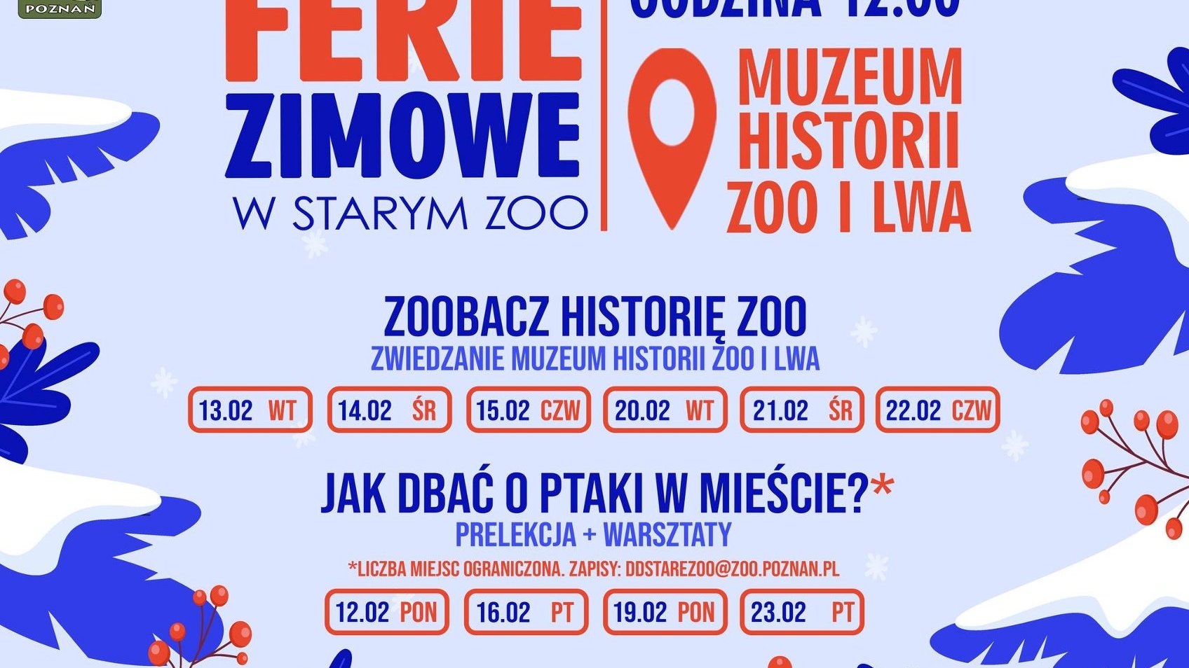 Plakat prezentuje program ferii zimowych w Starym ZOO. Szczegóły w artykule.